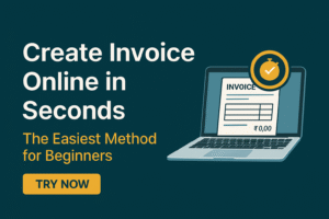 Create Invoice Online Free Without Login – Beginner Guide